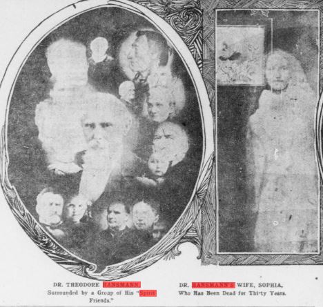 Sherman's Shade at a Séance: The spirit photos of Dr Theodor Hansmann Dr Theodor Hansmann and spirit friends on the left and the spirit of his late wife on the right.